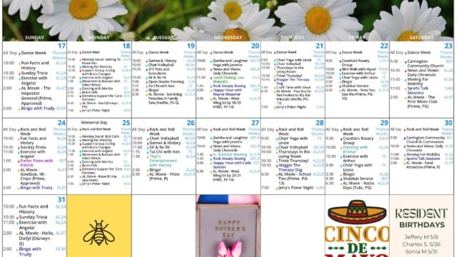 Page 2 of an Assisted Living Activities Calendar for May 2026 with a floral daisy header and a Sunday-through-Saturday grid covering the second half of the month, from May 17 through May 31. Each date box contains a detailed daily schedule with times and color-coded activity categories. The weeks are labeled “Dance Week” from May 17 to 23 and “Rock and Roll Week” from May 24 to 30. Recurring activities include Fun Facts and History, Sunday Trivia, exercise with Angela, chair yoga with Linda, aqua fitness, chair volleyball, water workouts with Arthur, News and Views, Daily Chronicle, Rock Steady Boxing, Bingo with Trudy, Jerry’s Poker Night, Cozetta’s Rosary Group, Sports Talk Sessions, moving for mobility and assisted living movies. Special items highlighted in color include shopping trips to Jewel, Target, Ross, Aldi, Home Depot and PetSmart, dining outings to Garfield Park and Via Emo, a Memorial Day service, Memorial Day cookout, Resident Meeting, Book Club, Current Events with Sally, Story Time with Trudy, an American Presidency program with Michael Riccards, entertainment with Harvey, happy hours with Wayne Messmer, Carla Gordon and other performers, Paint with Emma, Plant Doctors, and choir or synagogue outings. The bottom row includes decorative panels featuring a bee illustration, a framed “Happy Mother’s Day” sign with pink tulips, a large Cinco de Mayo graphic with a sombrero, and a Resident Birthdays box listing Jeffery M. on May 8, Charles S. on May 26 and Sonia M. on May 31. The page is information-dense and designed as a detailed month-at-a-glance assisted living schedule.